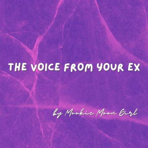 The Voice From Your Ex เสียงจากซากรักเก่าของคุณ