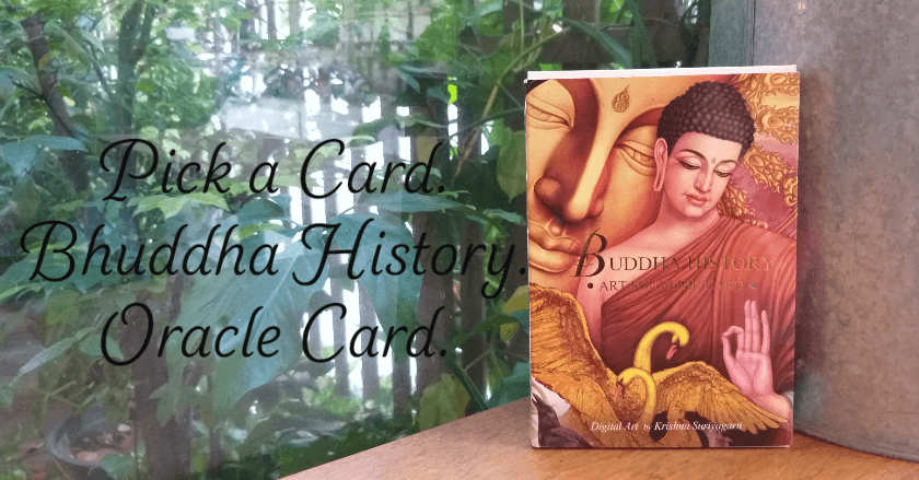 Pick a Card. ไพ่พุทธประวัติ เนื่องในวันอาสาฬหบูชา